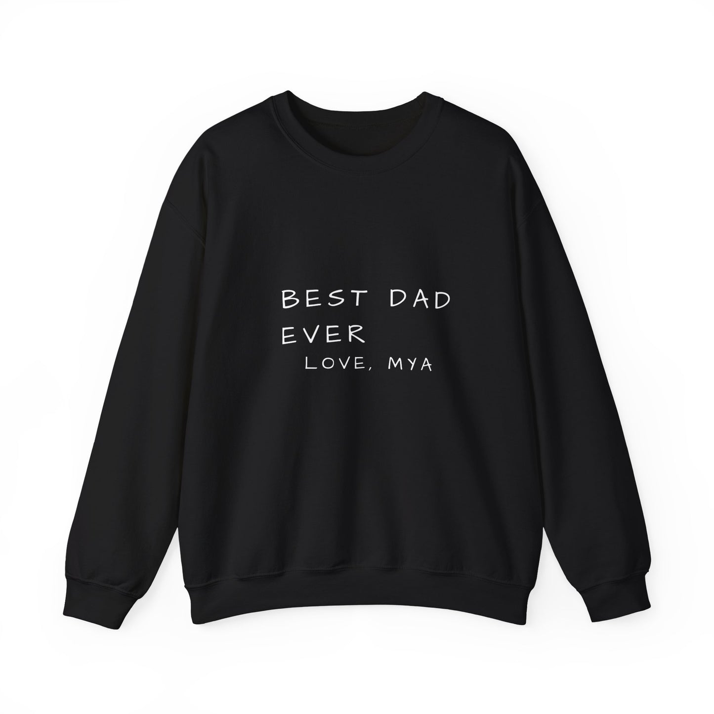 Best Dad Ever Sweatshirt | Personalized Father's Day Gift | Custom Dad Crewneck