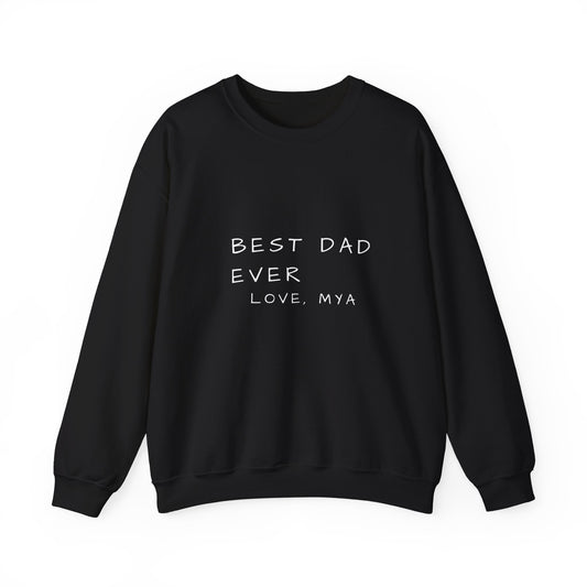 Best Dad Ever Sweatshirt | Personalized Father's Day Gift | Custom Dad Crewneck
