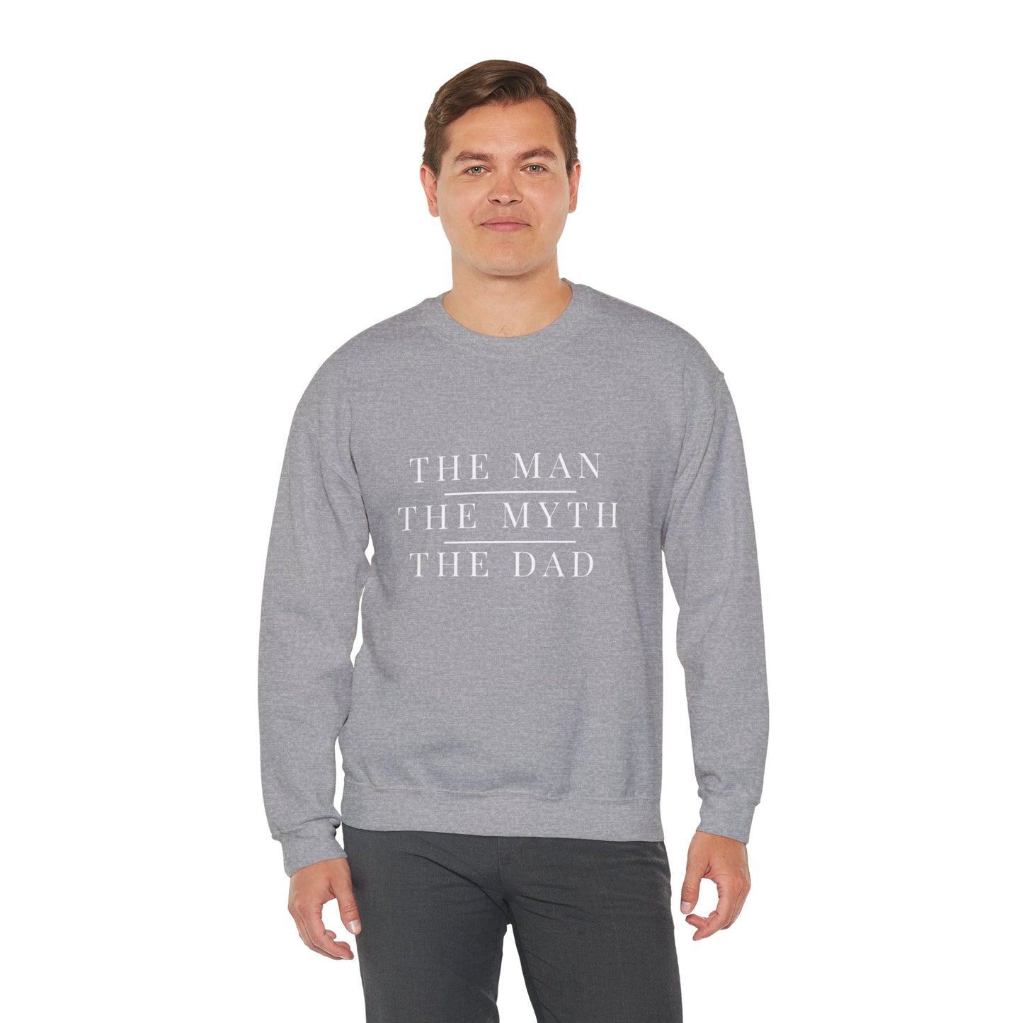 The Man The Myth The Dad Sweatshirt | Father's Day Gift | Funny Dad Crewneck