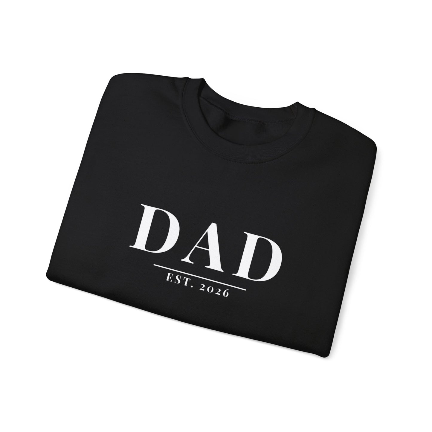Dad Est. 2026 Sweatshirt | Father's Day Gift | New Dad Crewneck