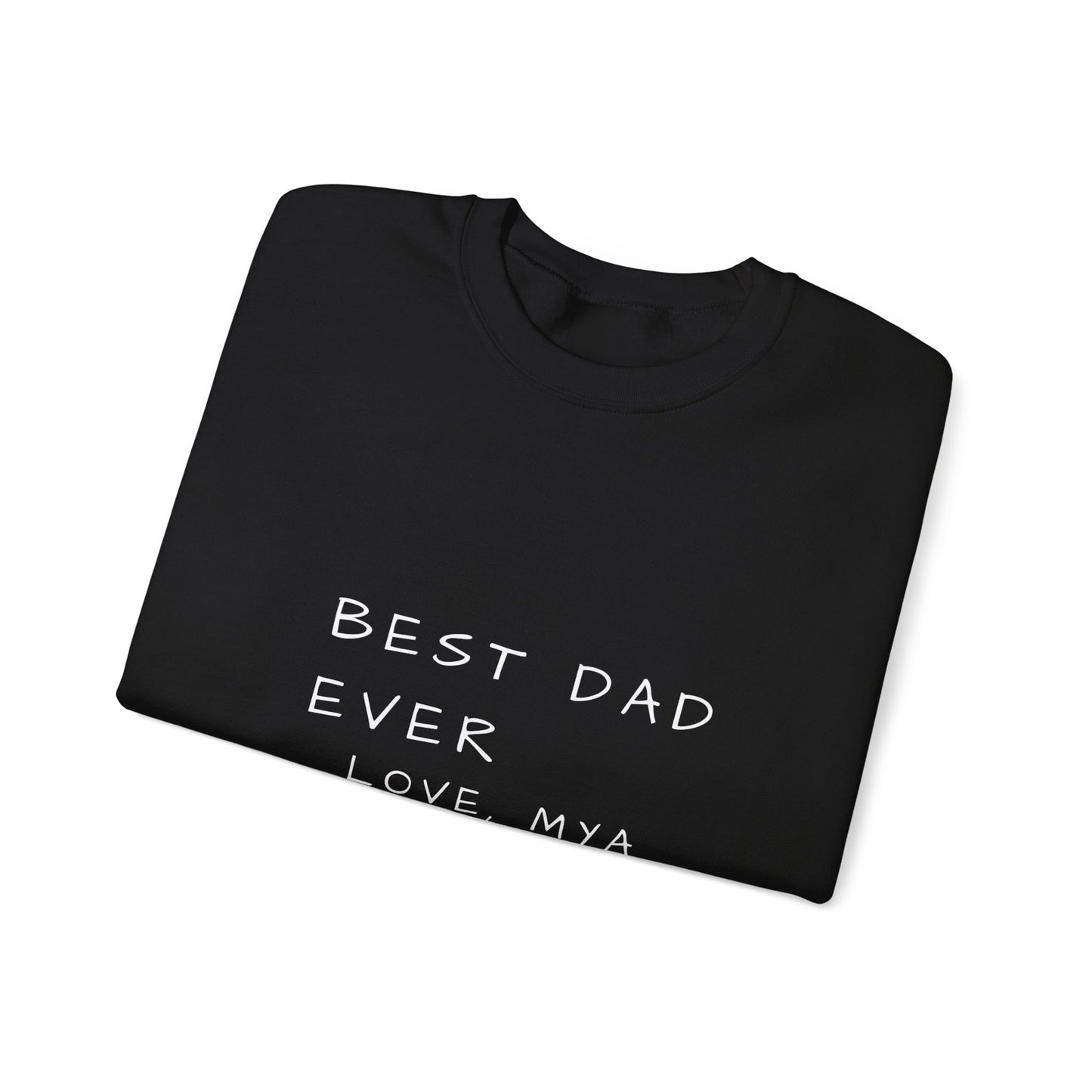 Best Dad Ever Sweatshirt | Personalized Father's Day Gift | Custom Dad Crewneck