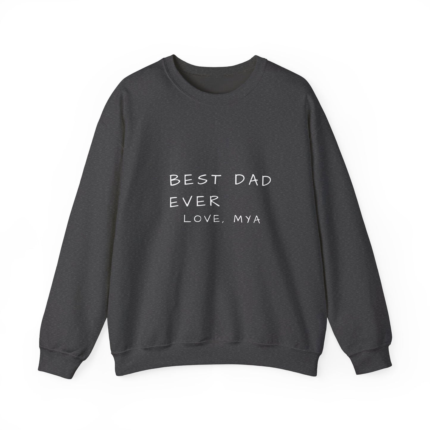 Best Dad Ever Sweatshirt | Personalized Father's Day Gift | Custom Dad Crewneck