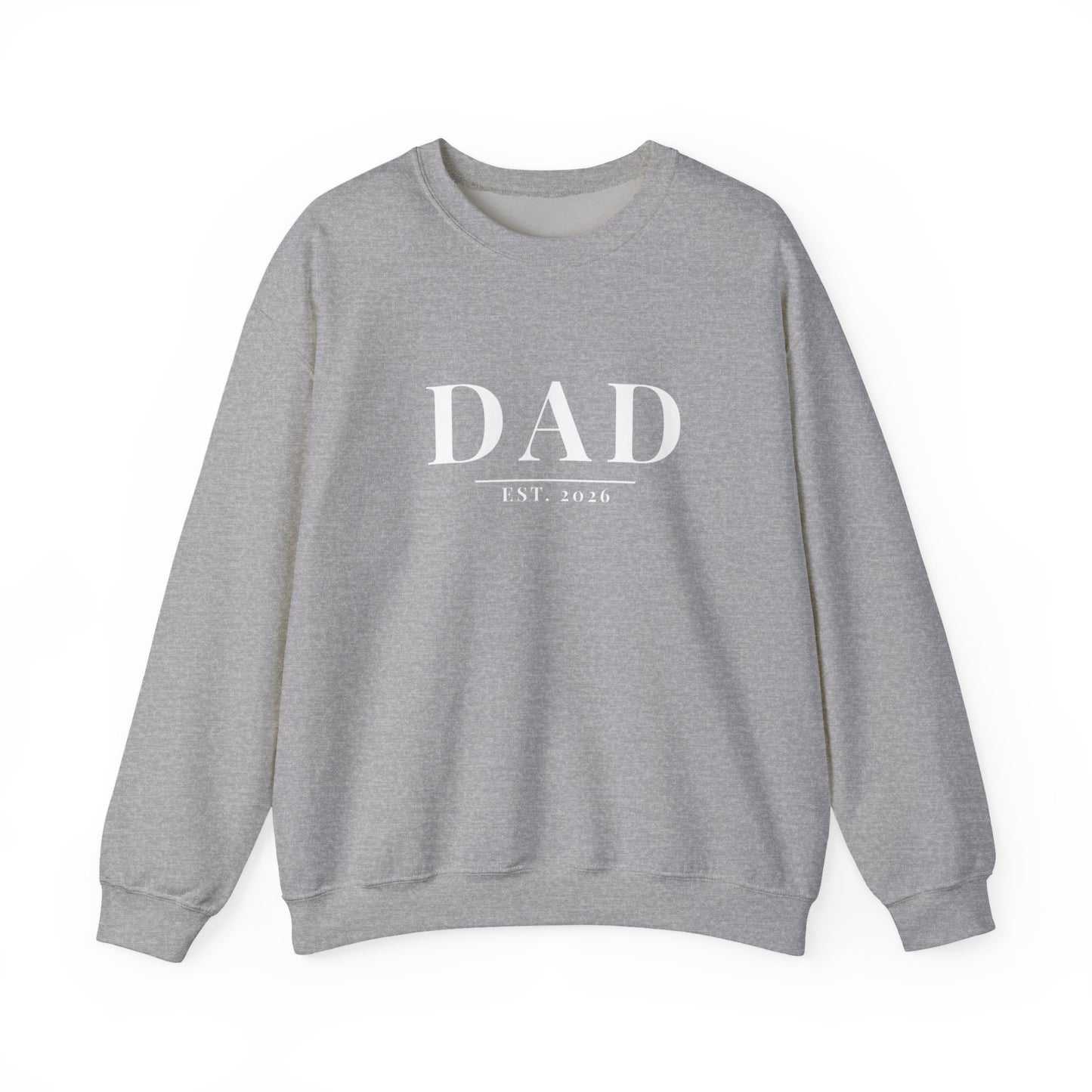 Dad Est. 2026 Sweatshirt | Father's Day Gift | New Dad Crewneck