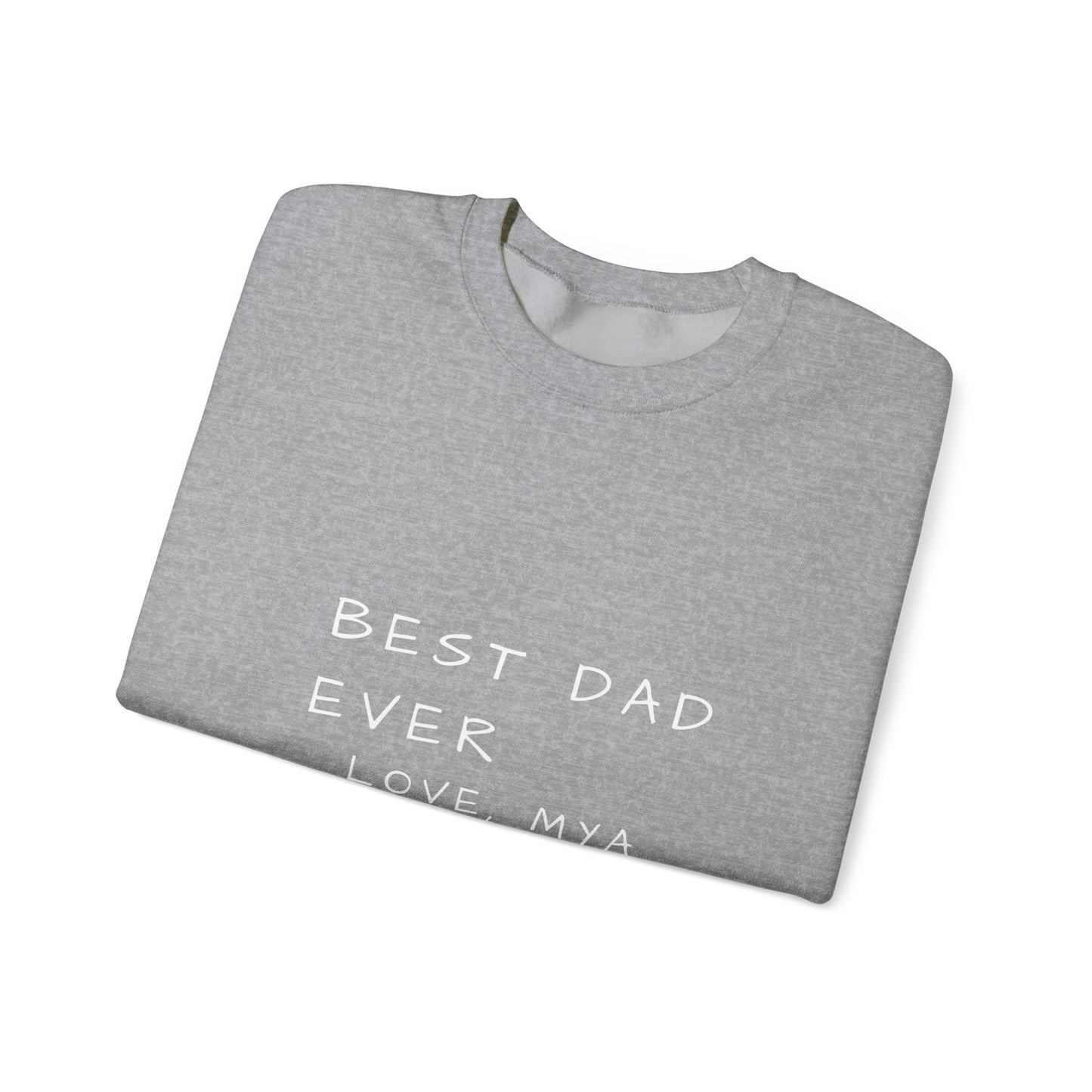Best Dad Ever Sweatshirt | Personalized Father's Day Gift | Custom Dad Crewneck